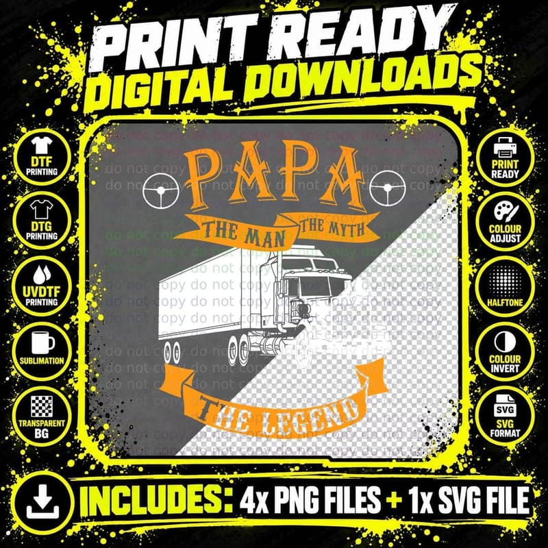 Papa the Man the Myth the Legend Trucker T-Shirt Png SVG Digital Bundle