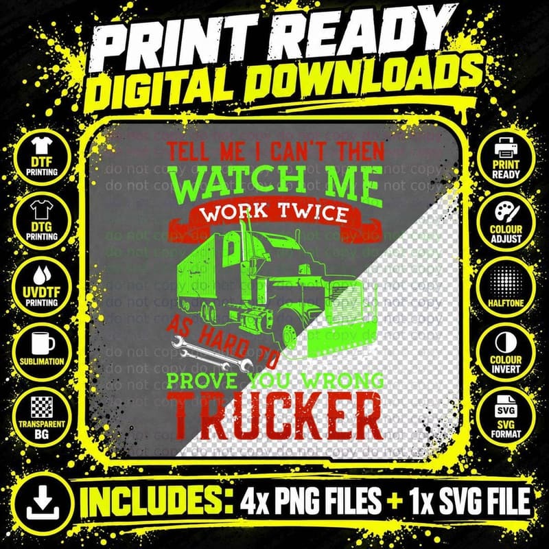 Tell Me I Can't Then Watch Me Work Twice as Hard to Png SVG Digital Bundle