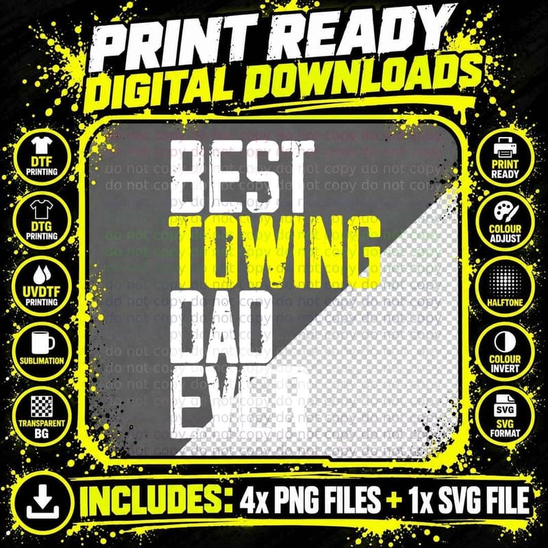 Towing Father Truck Driver Dad Funny Tow Truck Driver Png SVG Digital Bundle