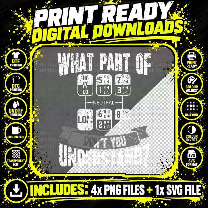What Part of Don't You Understand Trucker Gift Truck Png SVG Digital Bundle