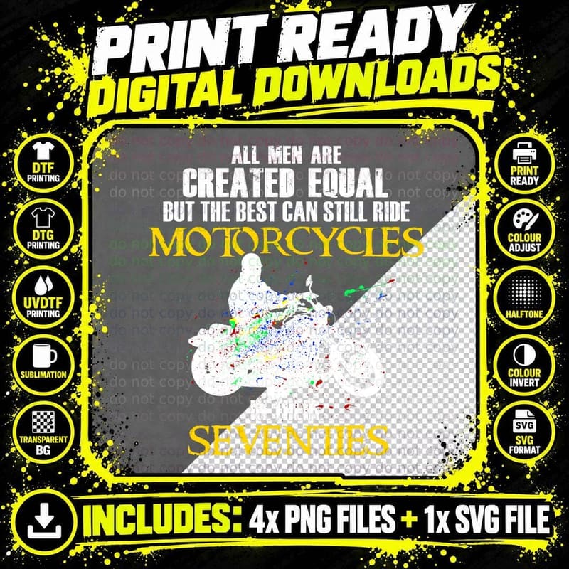 All Men Are Created Equal the Best Can Ride Motorcycle Png SVG Digital Bundle