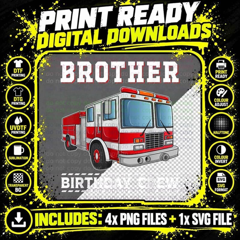 Brother Birthday Crew Fire Truck T-Shirt Png SVG Digital Bundle