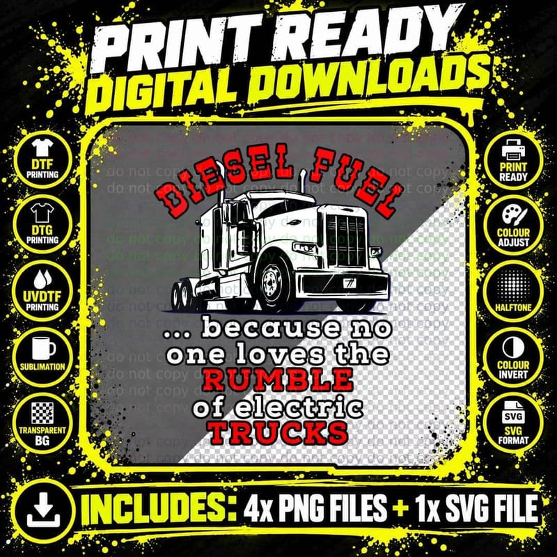 Diesel Fuel T-Shirt, No One Loves the Rumble of Electric Png SVG Digital Bundle