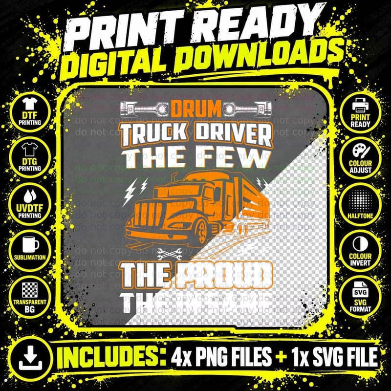 Drum Truck Driver T-Shirt, Patriotic, the Proud Png SVG Digital Bundle
