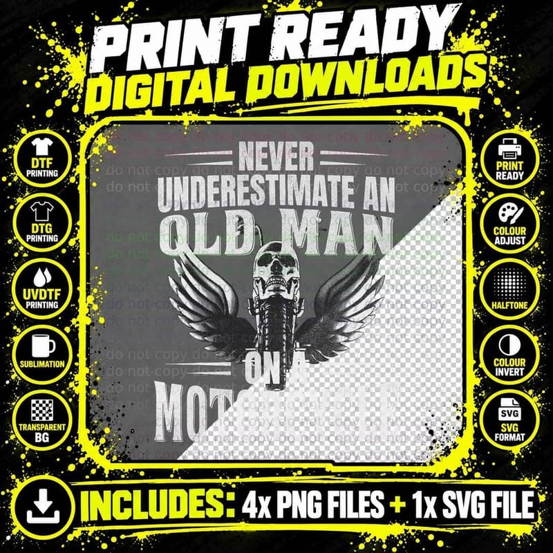 Funny Biker Never Underestimate an Old Man on a Png SVG Digital Bundle