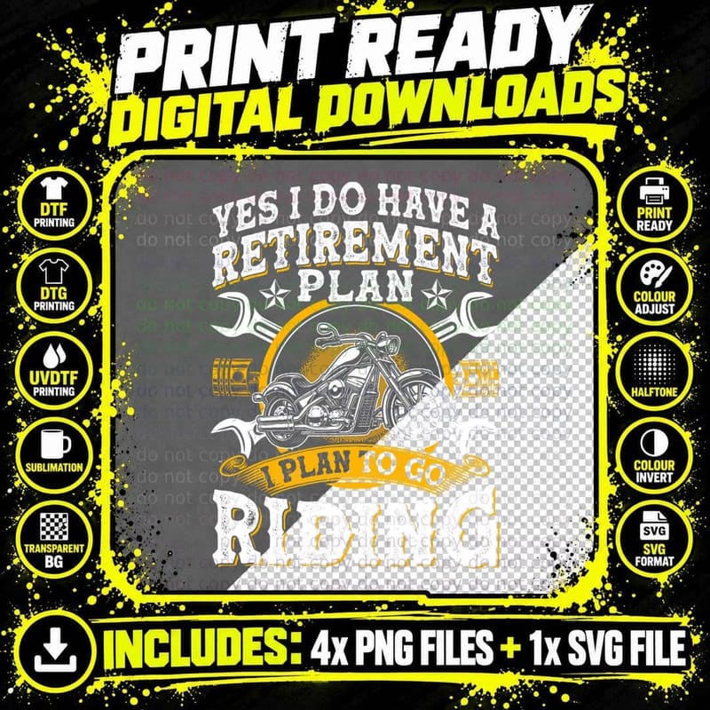 Funny Motorcycle Have a Retirement Plan to Go Riding Png SVG Digital Bundle