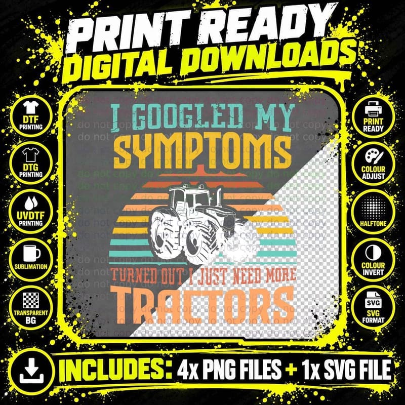 Funny Tractor T-Shirt, Farm Humor Design Png SVG Digital Bundle