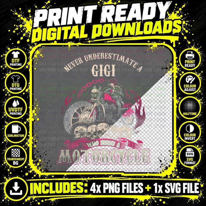 Gigi Biker Chick Never Underestimate Motorcycle T-Shirt Png SVG Digital Bundle