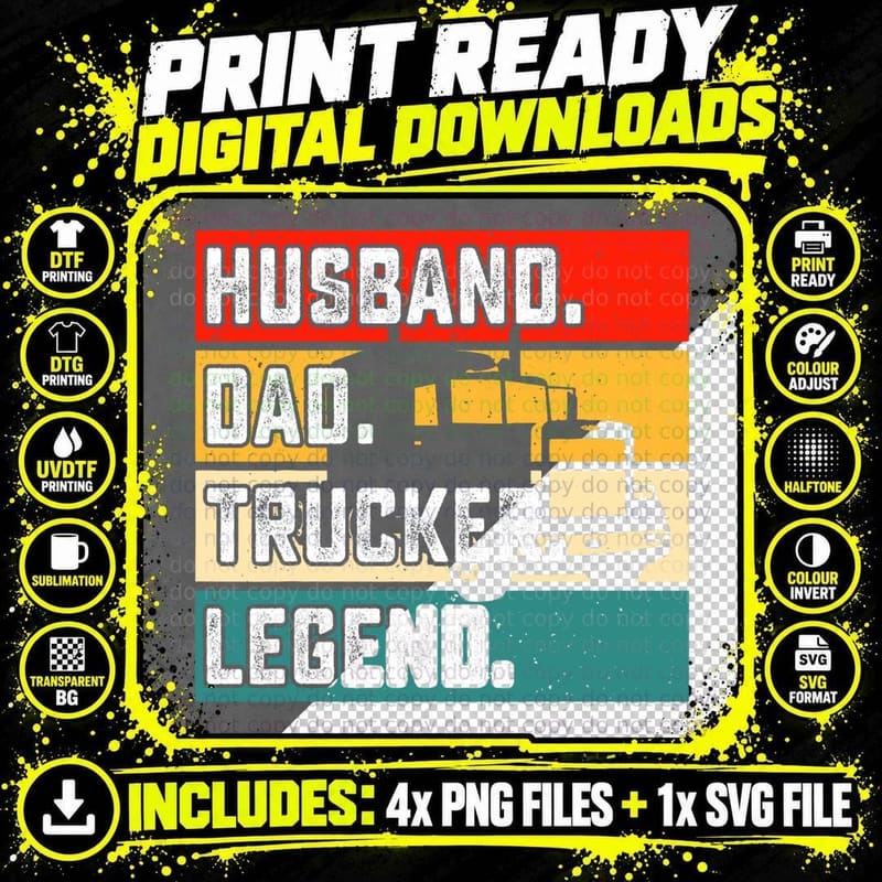 Husband Dad Trucker Legend T-Shirt Png SVG Digital Bundle