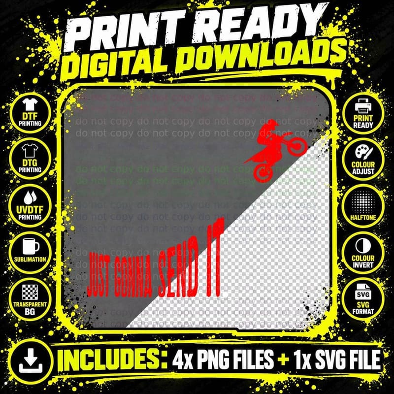 Just Gonna Send It Funny Motocross Dirt Bike Meme Biker Png SVG Digital Bundle