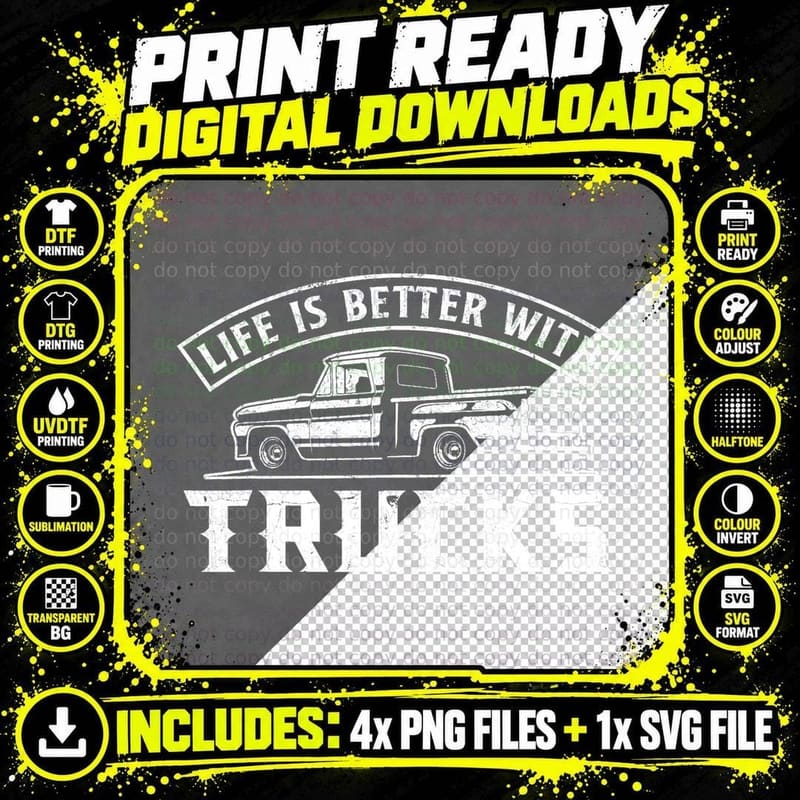 Life Is So Much Better With Trucks Truck Driver Pickup Png SVG Digital Bundle