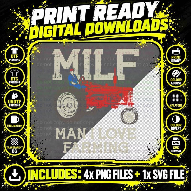 MILF Man I Love Farming Farm-Life Quote Tractor Crop Png SVG Digital Bundle