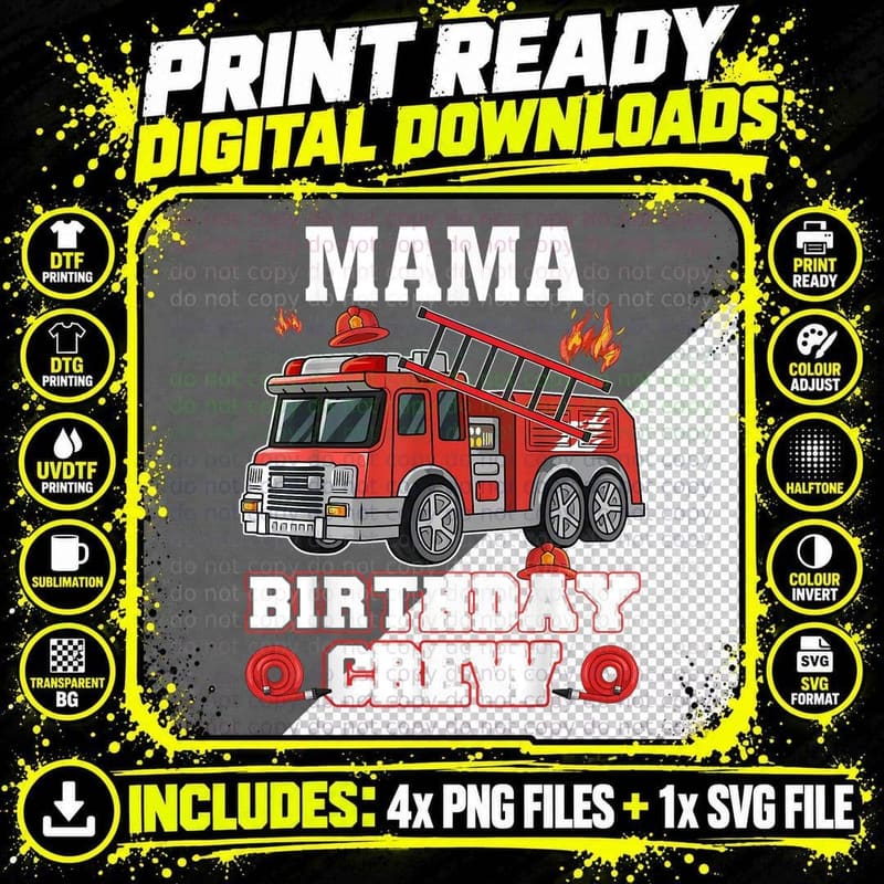 Mama Birthday Crew Fire Truck T-Shirt, Patriotic Png SVG Digital Bundle