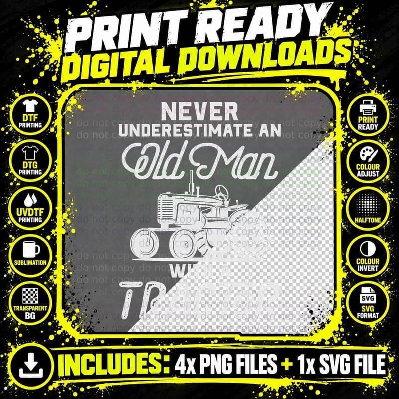 Mens Never Underestimate an Old Man with a Tractor - Png SVG Digital Bundle