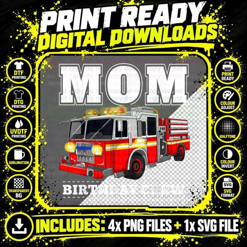 Mom Birthday Crew Fire Truck T-Shirt, Patriotic Png SVG Digital Bundle