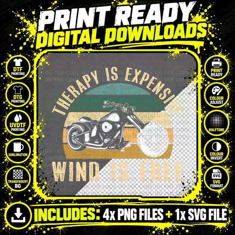 Motorcycle Slogan - Therapy Is Expensive Wind Is Free Png SVG Digital Bundle