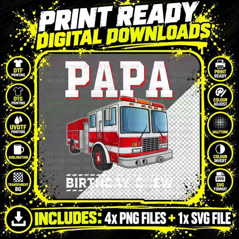 Papa Birthday Crew Firefighter Fire Truck T-Shirt Png SVG Digital Bundle