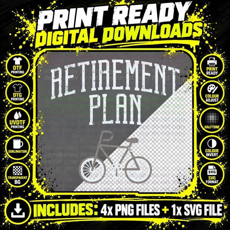 Retirement Plan Bicycle Funny Retired Biker Cyclist Gift Png SVG Digital Bundle