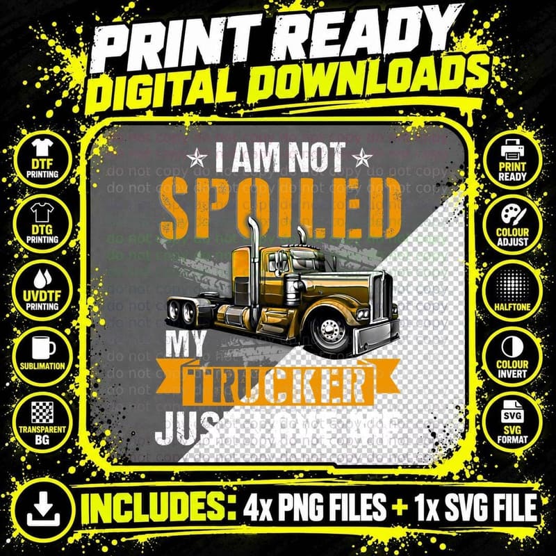 Spoiled Trucker T-Shirt, Vintage Style, Pet Lover Apparel Png SVG Digital Bundle