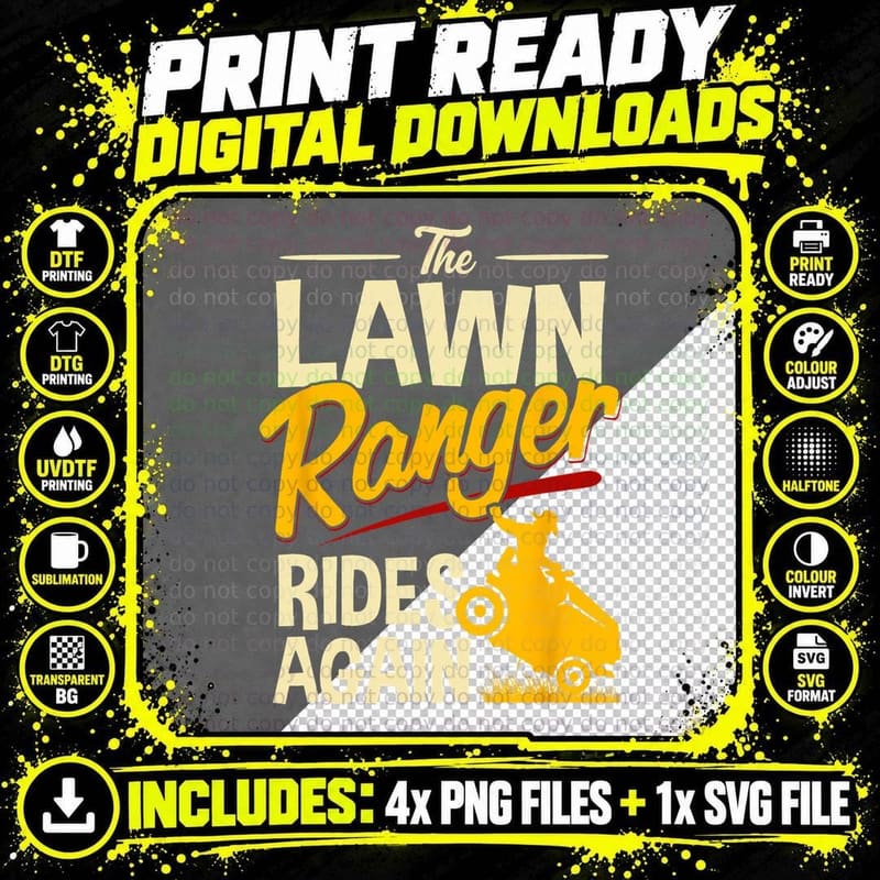 The Lawn Ranger Rides Again - Lawn Tractor Mowing T-Shirt Png SVG Digital Bundle