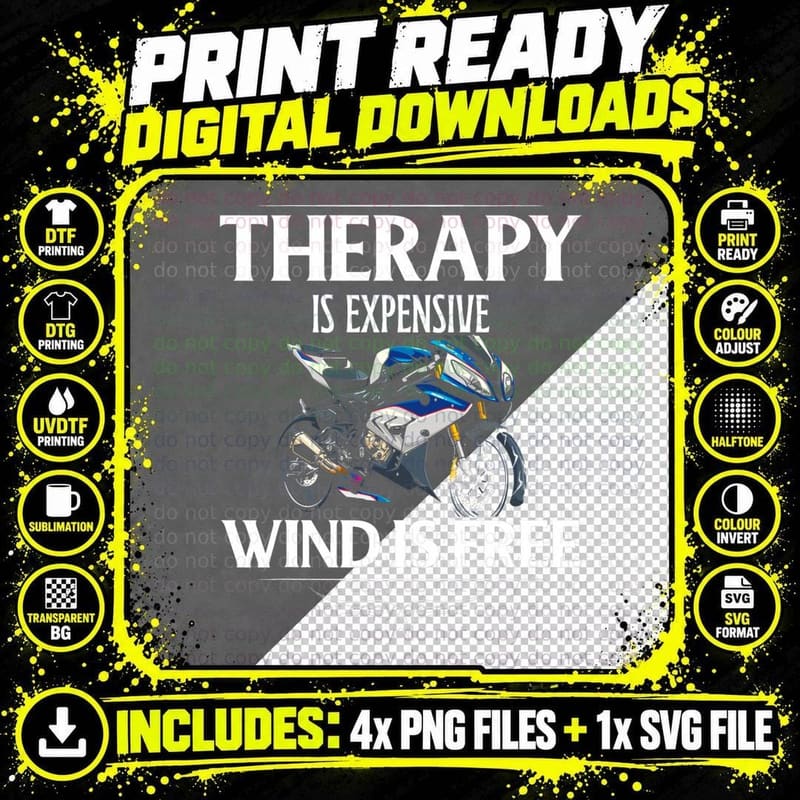 Therapy Is Expensive Wind Is Free Funny Biker Motorcycle Png SVG Digital Bundle