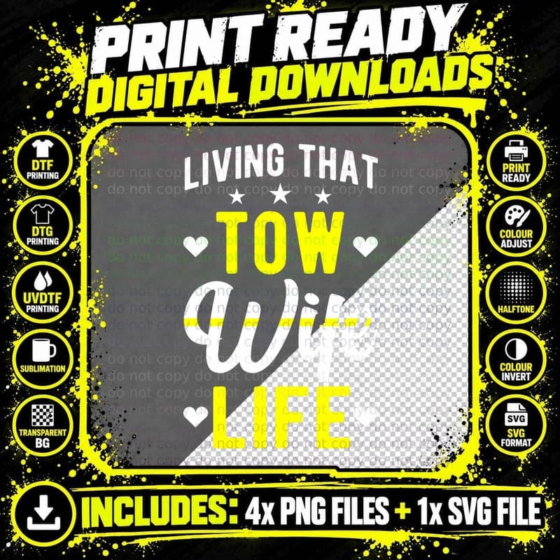 Tow Wife Life Tow Truck Wife of a Tow Truck Driver Wife Png SVG Digital Bundle