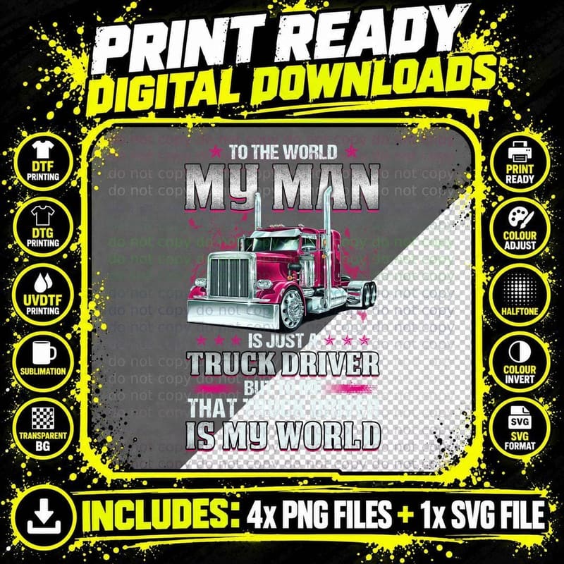 Truck Driver Wife Gift, Patriotic, Love & Support T-Shirt Png SVG Digital Bundle