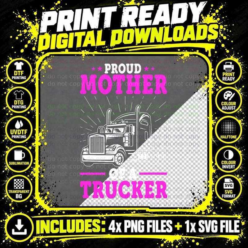 Truck Driver's Mom - Big Rig Trucker's Mother's Day Png SVG Digital Bundle
