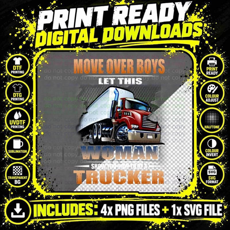 Woman Trucker T-Shirt, Strong Female Driver Style Png SVG Digital Bundle