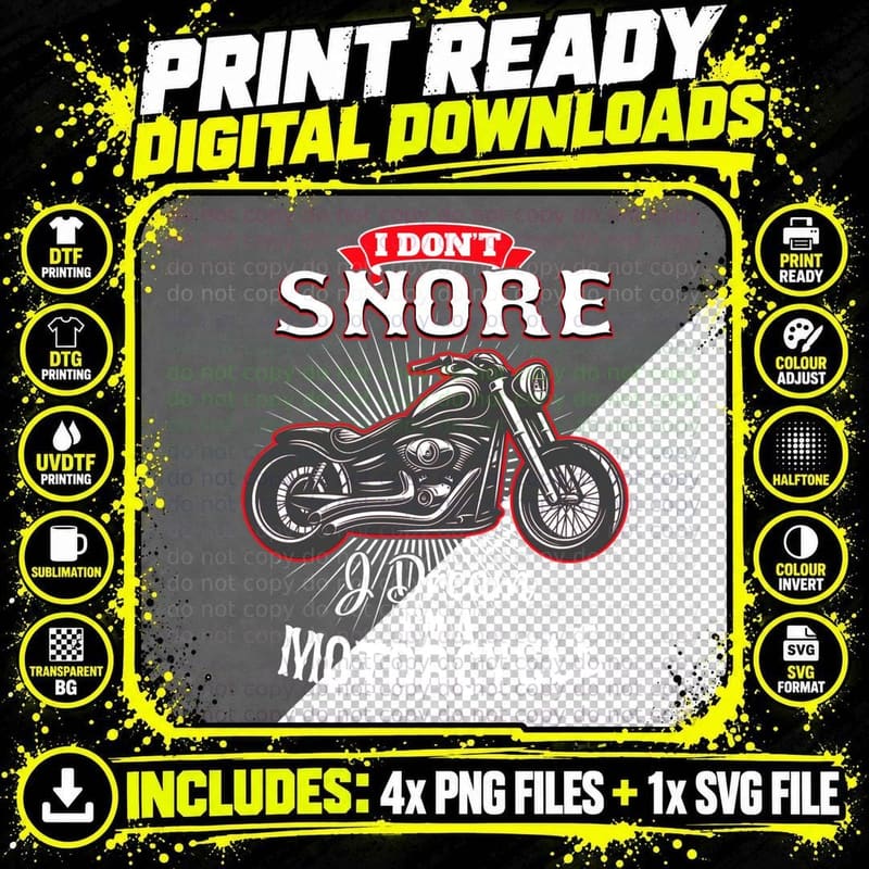 I Don T Snore I Dream I M a Motorcycle Shirt, Road Trip Png SVG Digital Bundle