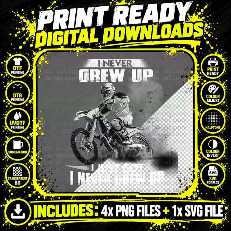 I Never Grew up Shirt, Motorcycle Rider, Road Trip Png SVG Digital Bundle