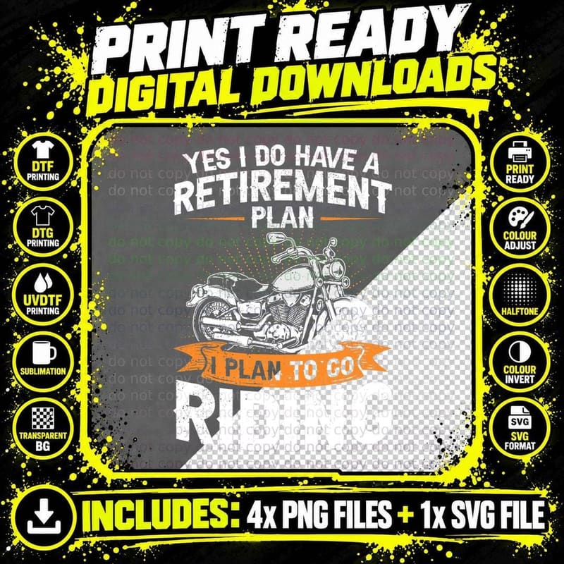 I Plan to Go Riding Motorcycle Rider Funny Retirement Png SVG Digital Bundle