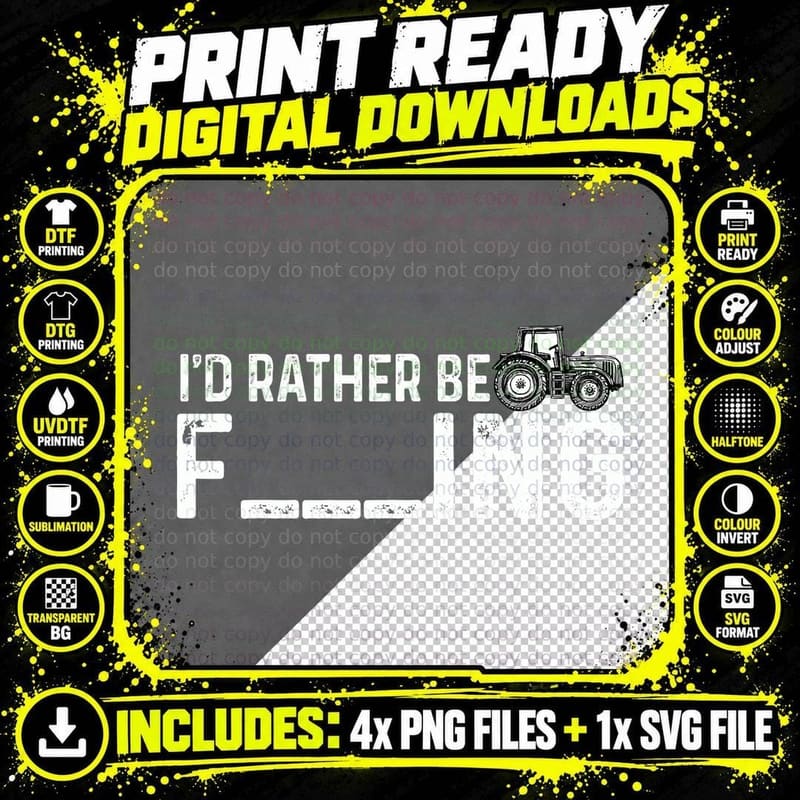 I'd Rather Be Farming Funny Farmer Joke Farmer Tractor Png SVG Digital Bundle