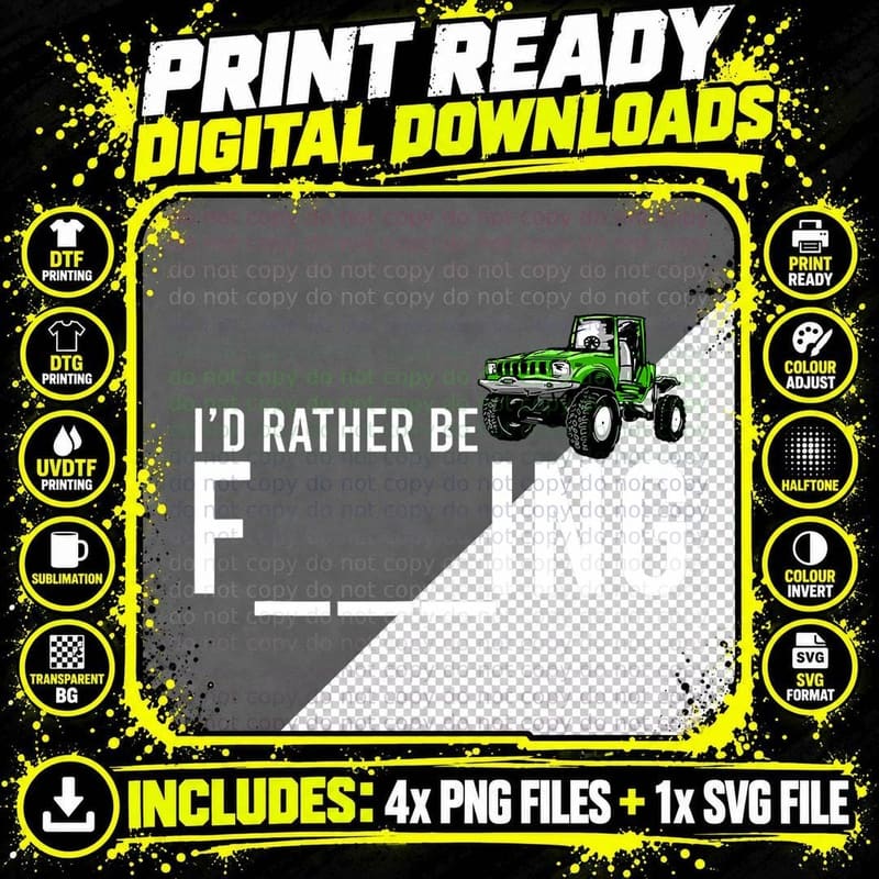 I'd Rather Be Farming Tractor Cool Farmers Farm Worker Png SVG Digital Bundle