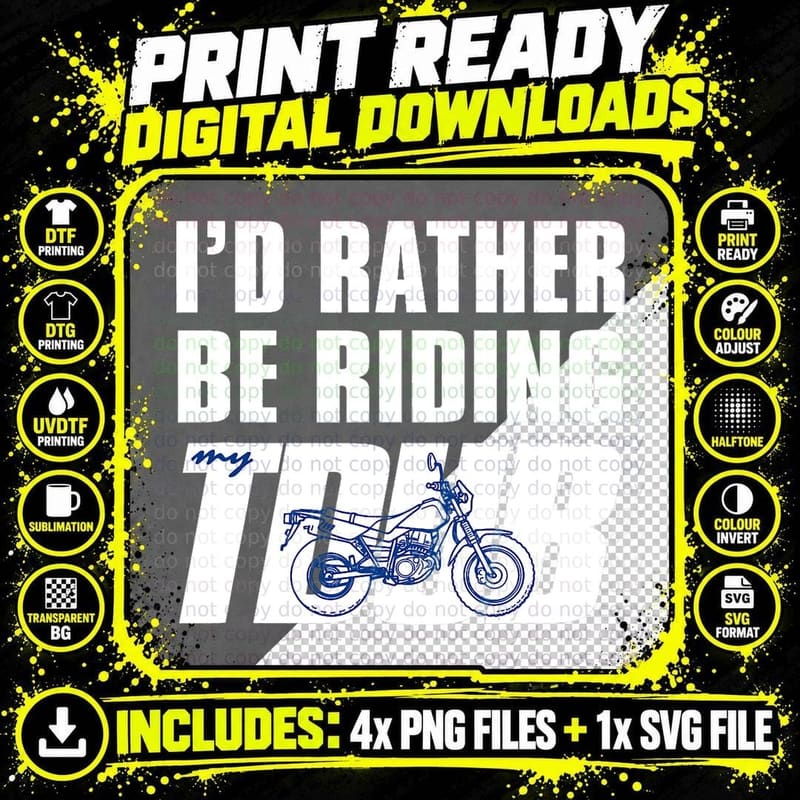I'd Rather Be Riding TDUB ADV Dual Sport Motorcycle Png SVG Digital Bundle