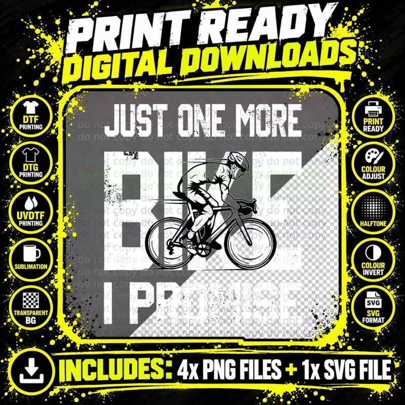 Motorcycle Gift T-Shirt Just One More Bike I Promise Png SVG Digital Bundle