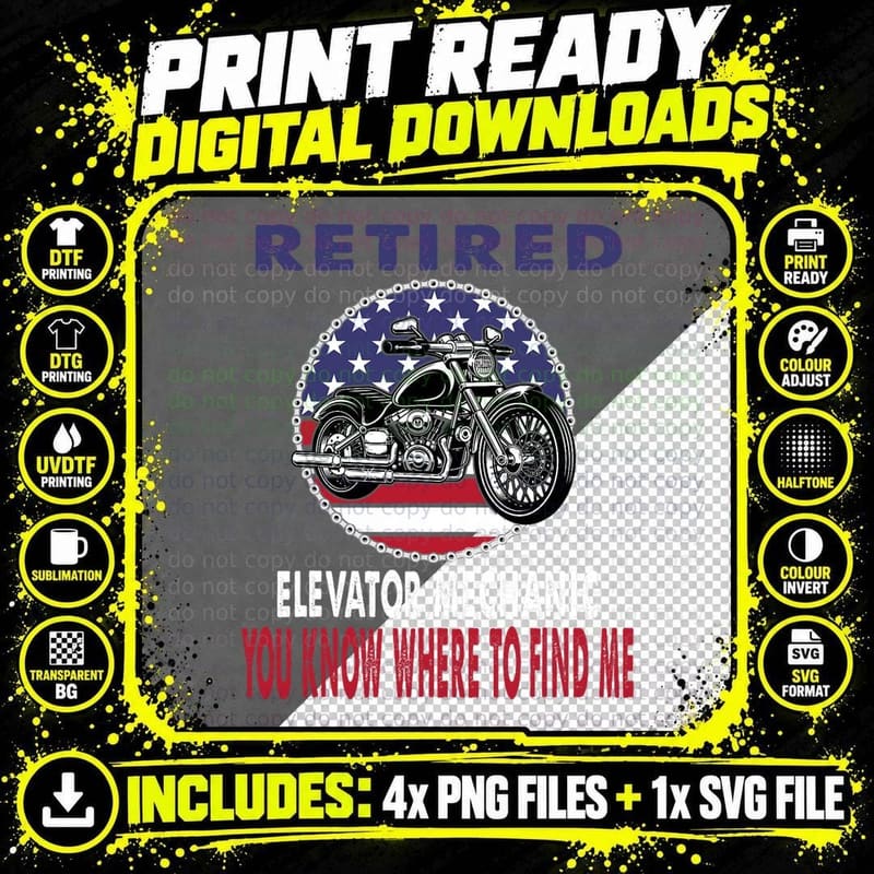 Retired Elevator Mechanic Find Me Motorcycle Biker Png SVG Digital Bundle