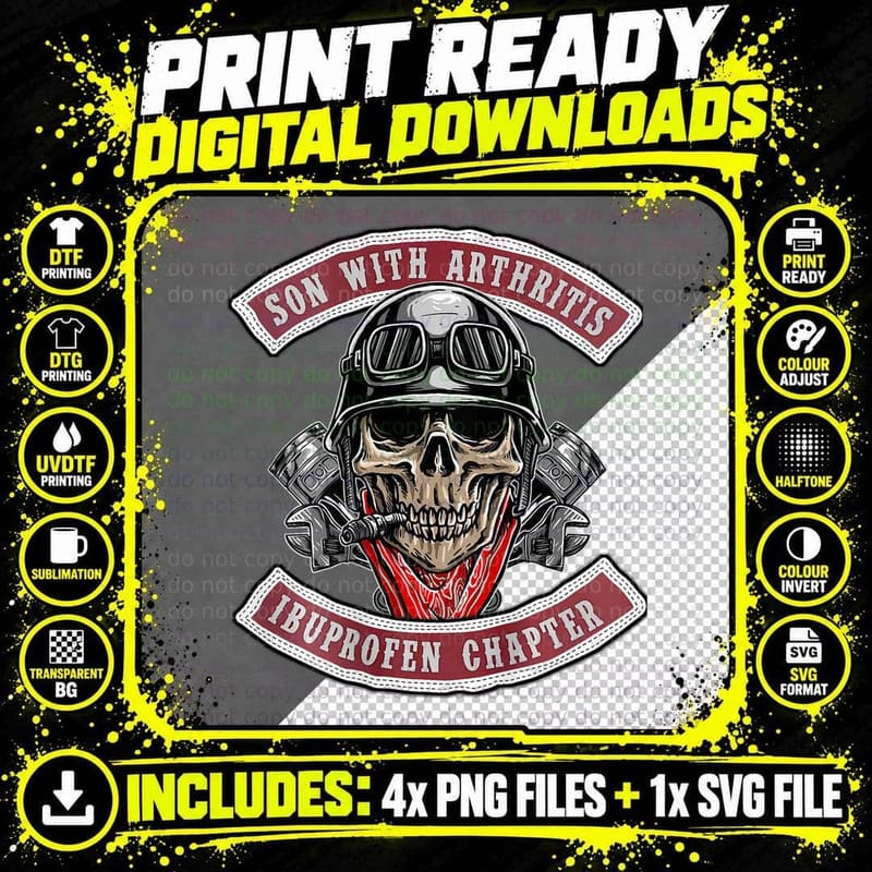 Son with Arthritis Ibuprofen Chapter Old Biker Png SVG Digital Bundle