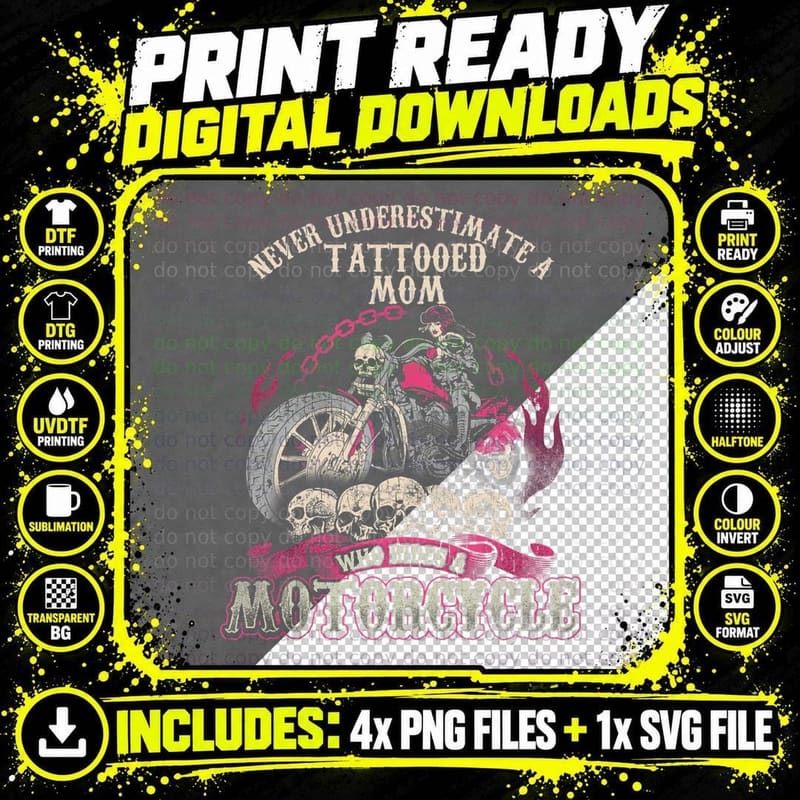 Tattoo Mom Biker Chick Never Underestimate Motorcycle Png SVG Digital Bundle