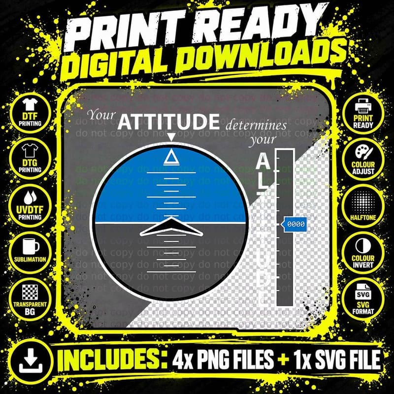 Attitude Altitude Aviation with a Positive Message Png SVG Digital Bundle