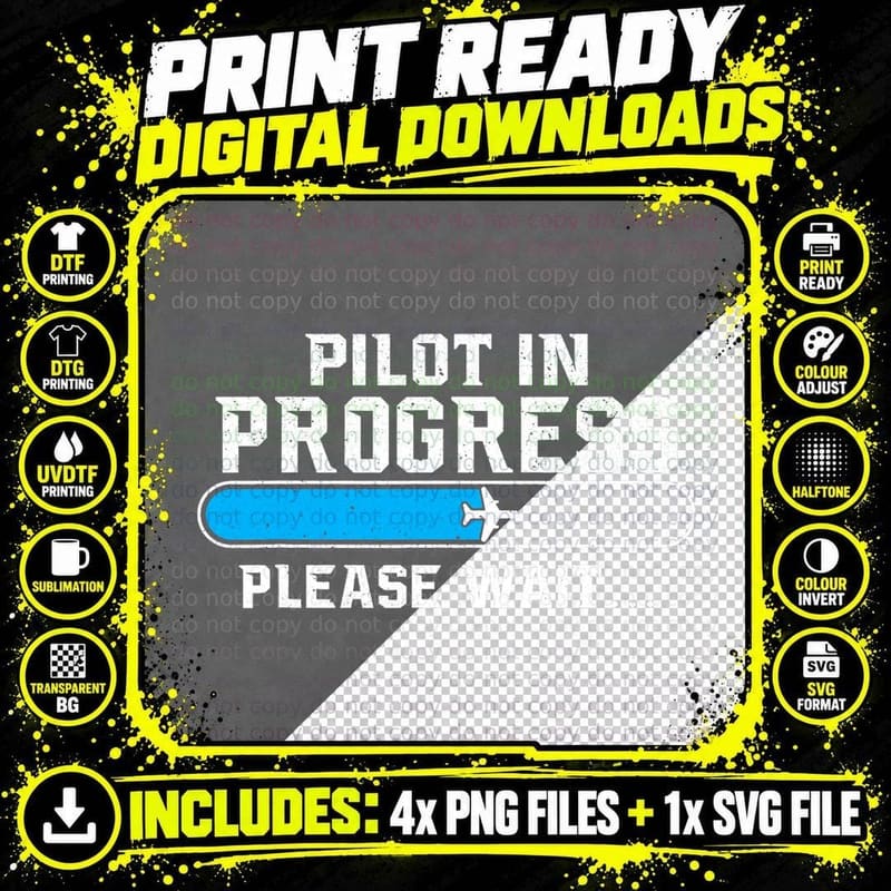 Pilot in Progress - Airline Pilot Aviation Aircraft Png SVG Digital Bundle
