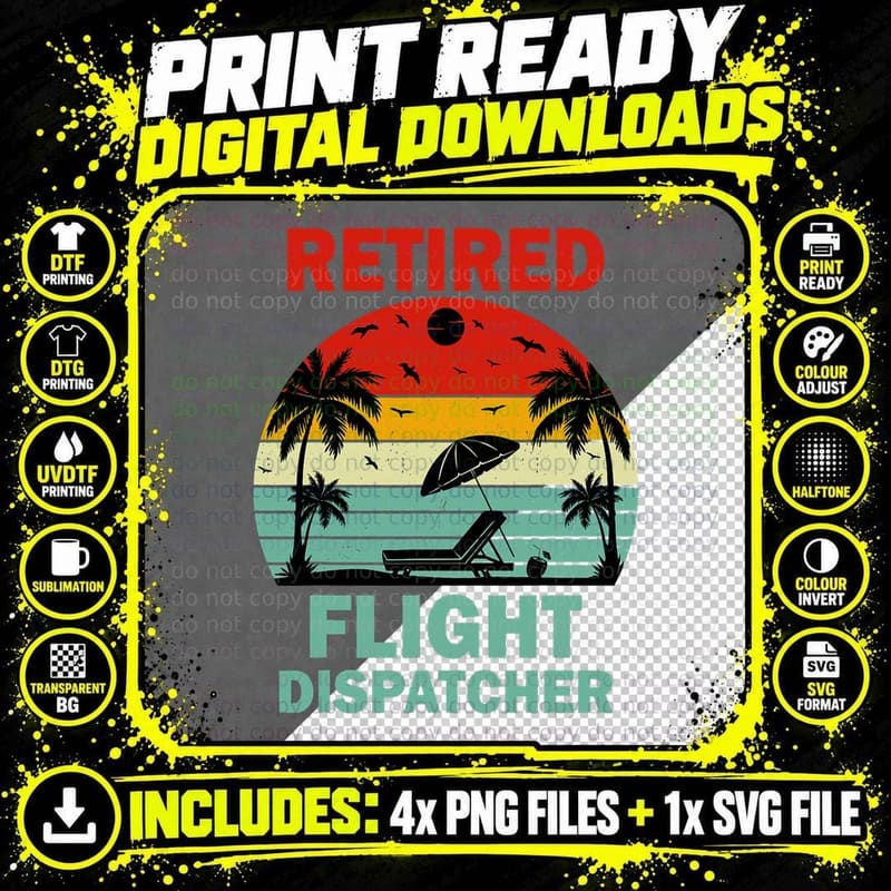 Retired Flight Dispatcher T-Shirt, Aviation Retirement Png SVG Digital Bundle