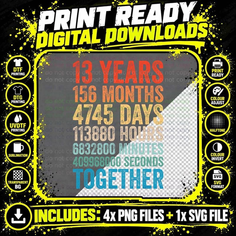 13 Years Together Anniversary T-Shirt, 13th Wedding Top Png SVG Digital Bundle