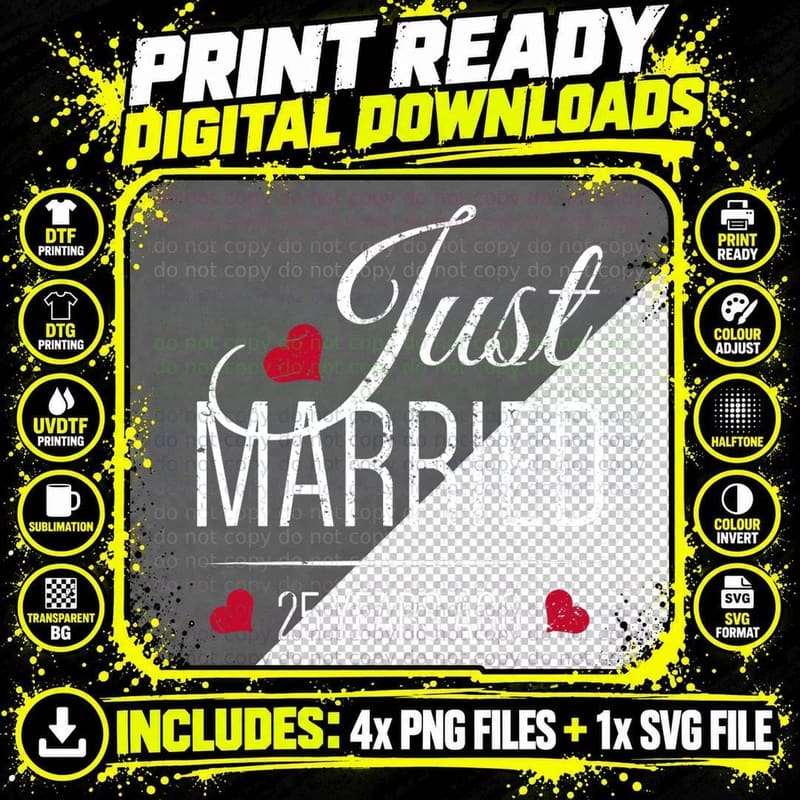 25th Wedding Anniversary - Just Married 25 Years Ago Png SVG Digital Bundle