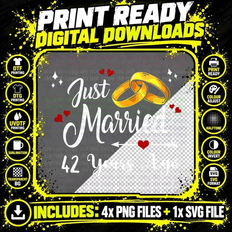 42nd Wedding Anniversary Just Married 42 Years Ago Png SVG Digital Bundle