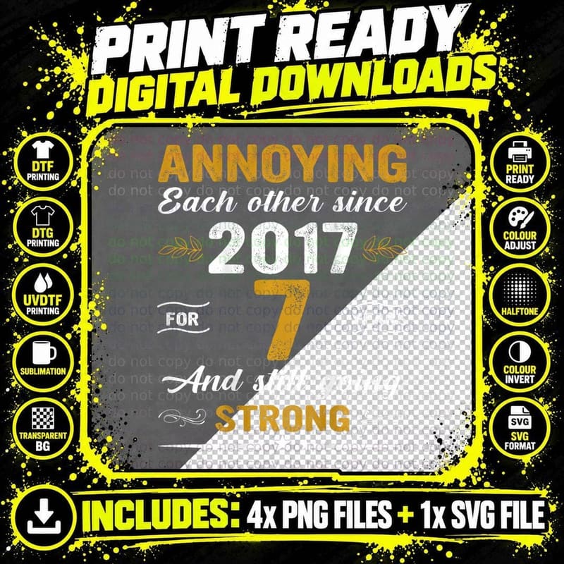 Annoying Each Other Since 2017 07th Wedding Anniversary Png SVG Digital Bundle