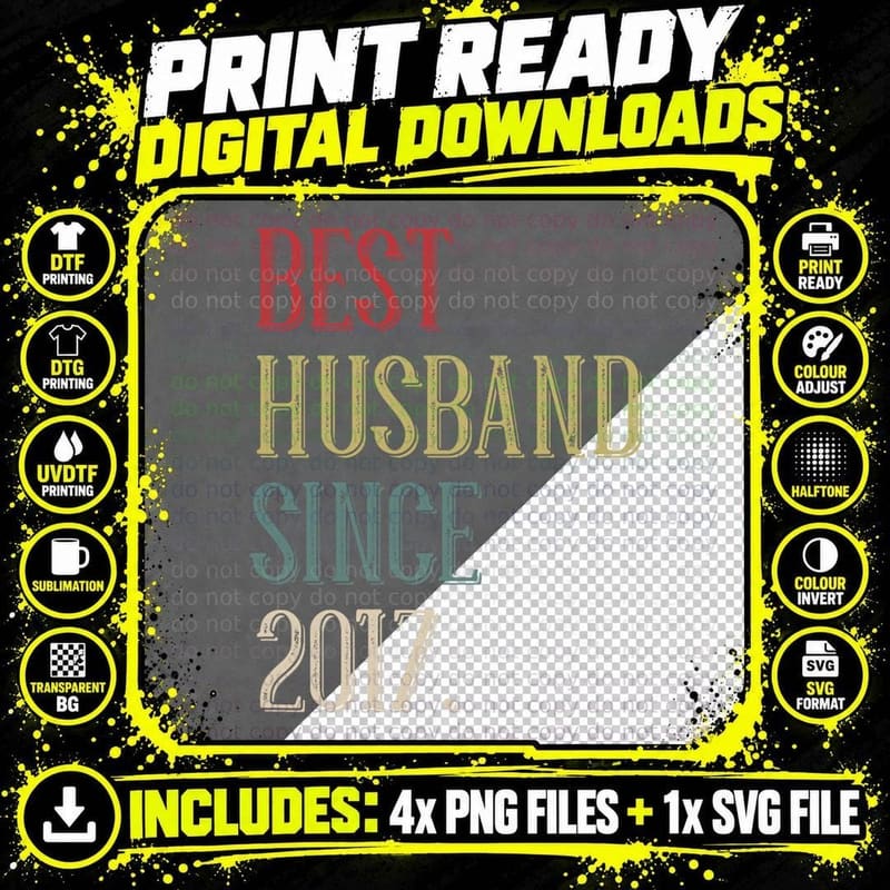 Best Husband 2017 6 Year 6th Wedding Anniversary for Him Png SVG Digital Bundle