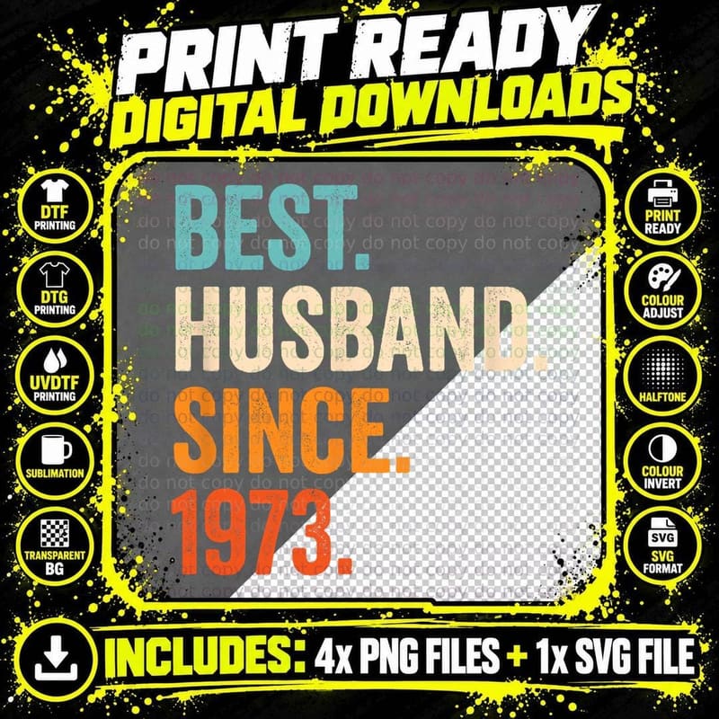 Best Husband Since 1973 50th Wedding Anniversary T-Shirt Png SVG Digital Bundle