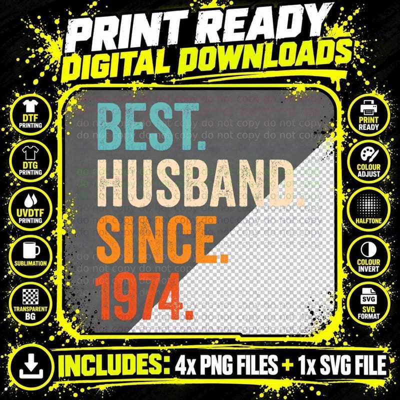 Best Husband Since 1974 50th Wedding Anniversary 50 Png SVG Digital Bundle
