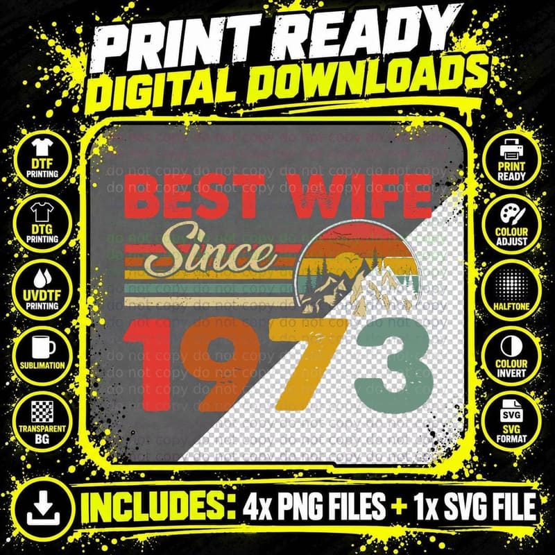 Best Wife Since 1973 Epic Matching 50th Wedding Png SVG Digital Bundle